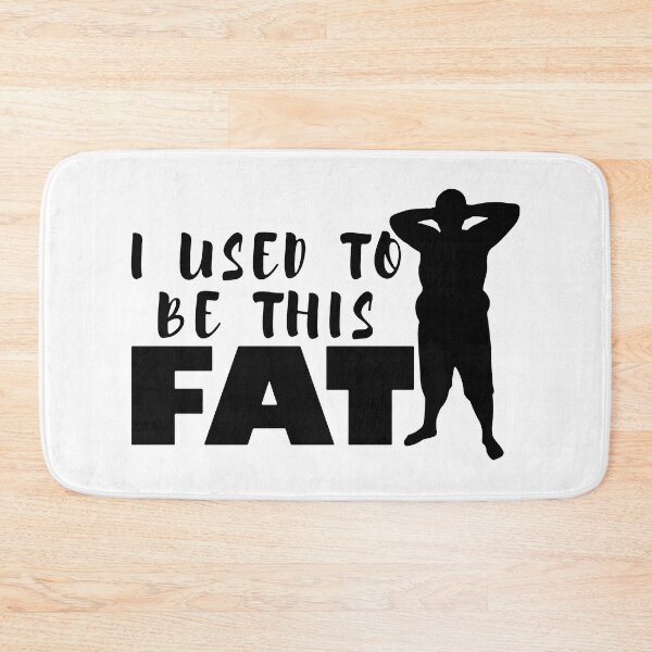 Item preview, I Used To Be This Fat designed and sold by MakeItTrend.