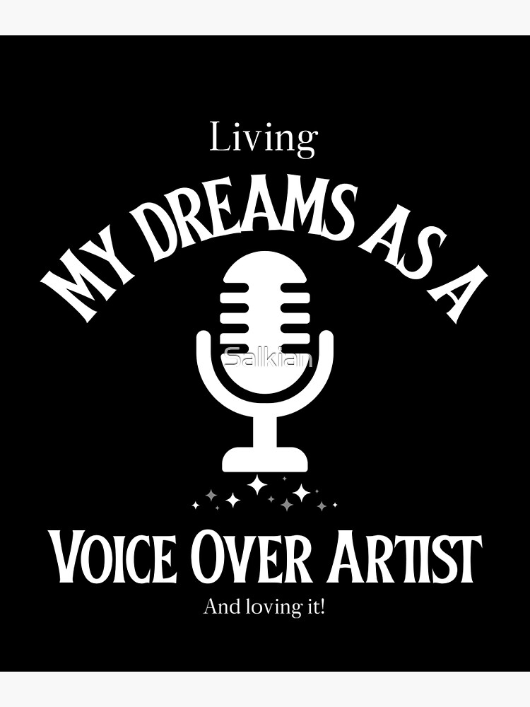 "Voice Over Artist design 34 dark colour" Poster for Sale by Salkian