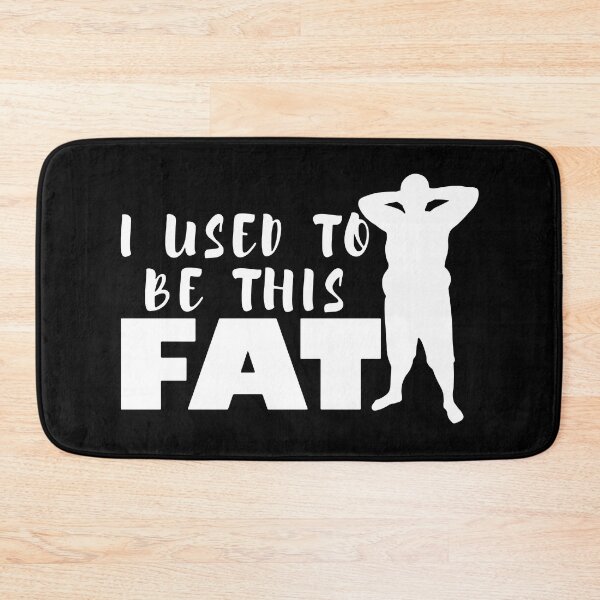 Item preview, I Used To Be This Fat designed and sold by MakeItTrend.