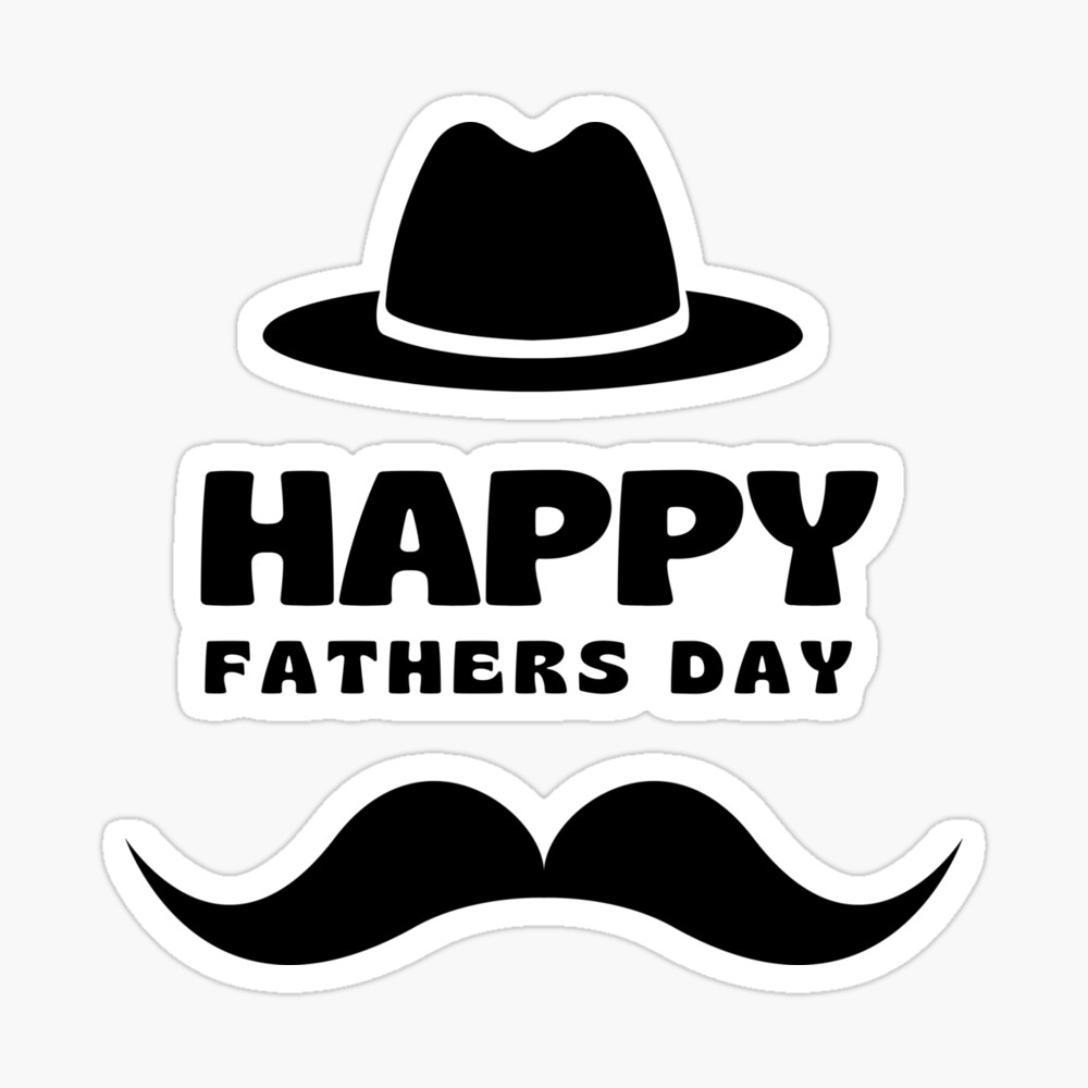 Happy Father's Day - Hat and Moustache Poster for Sale by