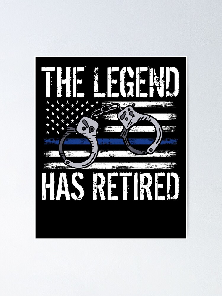 Funny Retirement Us Flag Retired Cop American Police Officer Poster