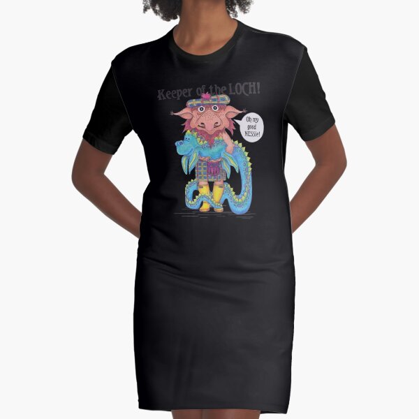 Keeper of the LOCH! and wee little Nessie Graphic T-Shirt Dress