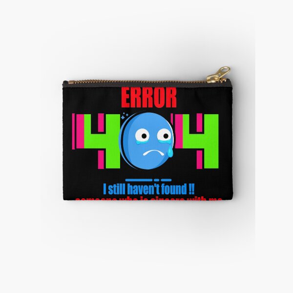 Item preview, Error 404 OOPS!! (BG)- I still haven't found !! someone who is sincere with me. designed and sold by Vaccine159.