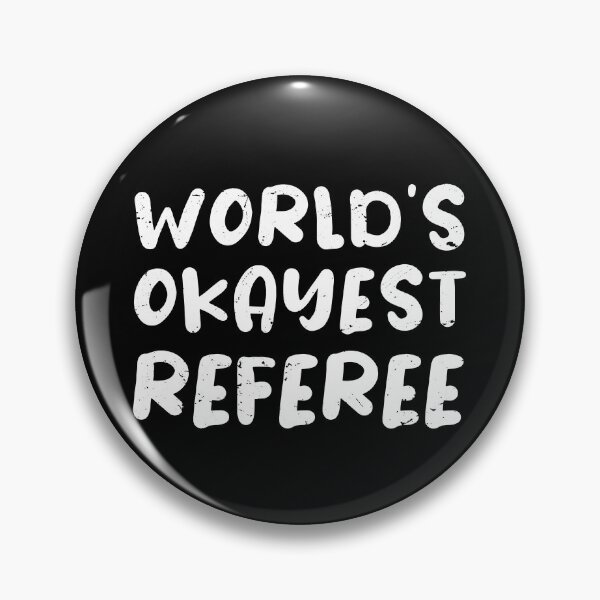 Item preview, World's okayest Referee, referee gifts  designed and sold by anodyle.