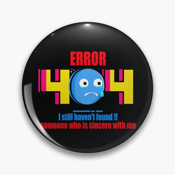 Item preview, Error 404 OOPS!! (BO)- I still haven't found !! someone who is sincere with me. designed and sold by Vaccine159.