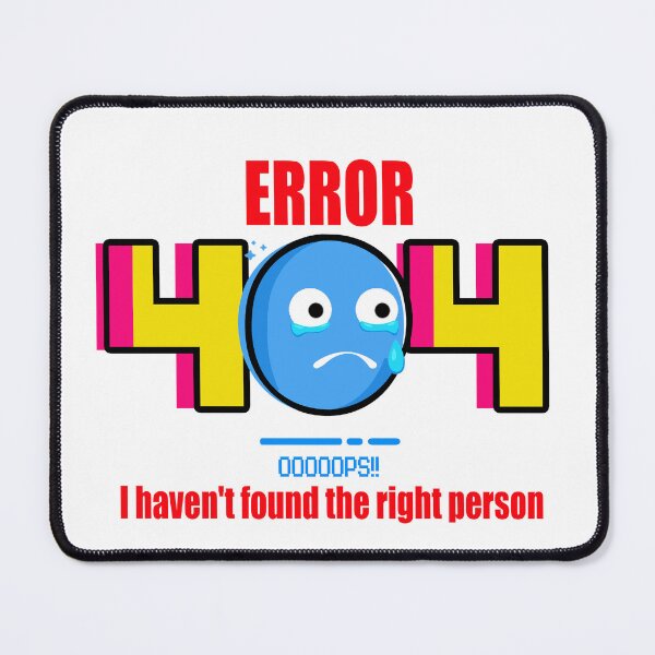 Item preview, Error 404 OOPS!! (BO)-  I haven't found the right person. designed and sold by Vaccine159.