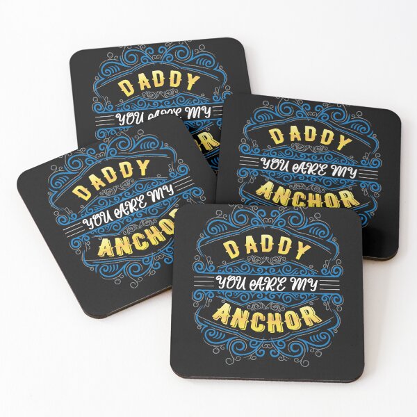 Item preview, Daddy you are my anchor, father's day strong words gift. designed and sold by cocochi.