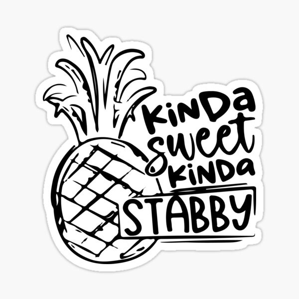 kinda-sweet-kinda-stabby-sticker-for-sale-by-hossamshop-redbubble