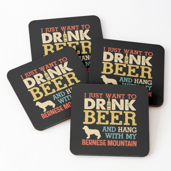 Item preview, I Just Want To Drink Beer And Hang With My Bernese Mountain Dog Funny Bernese Mountain Dad Vintage designed and sold by HardiKel.