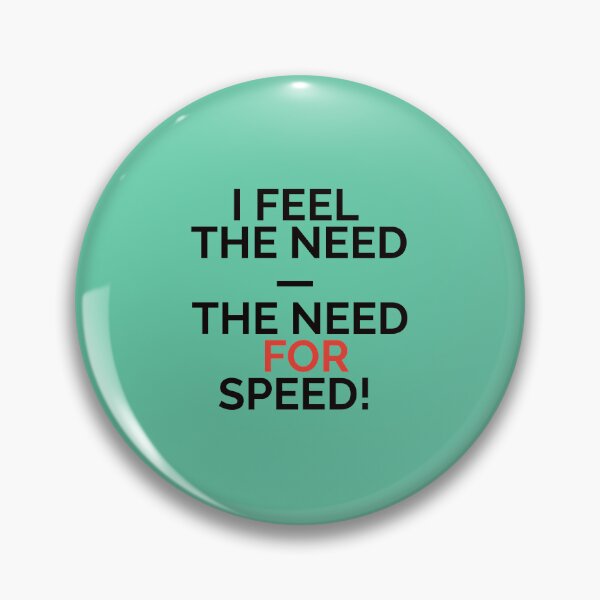 Item preview, I feel the need — the need for speed! Funny Cool Best color art designed and sold by artdragongift 15.