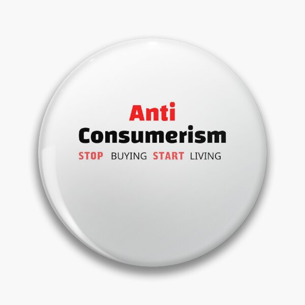 Item preview, Anti Consumerism #1 designed and sold by Fudoitga.