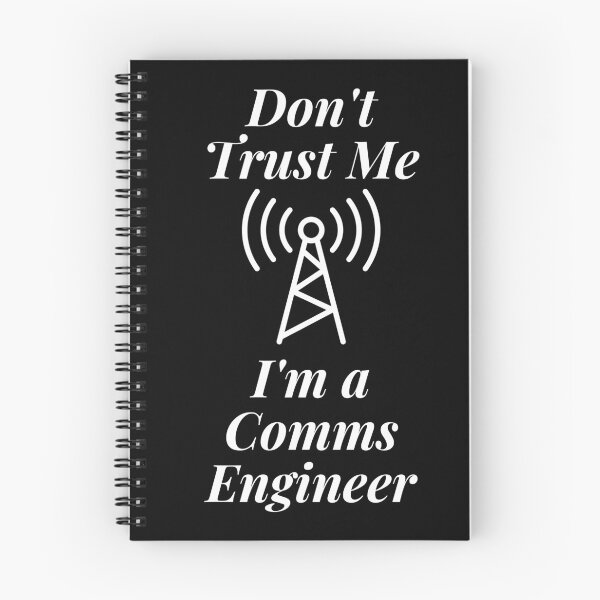 Item preview, Don't Trust Me I'm a Comms Engineer designed and sold by Profession-Co.