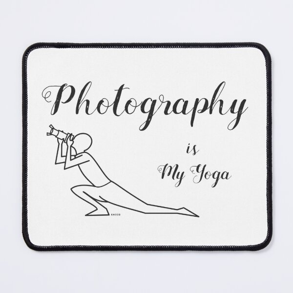 Item preview, Photography is My Yoga (Black) designed and sold by Shico.