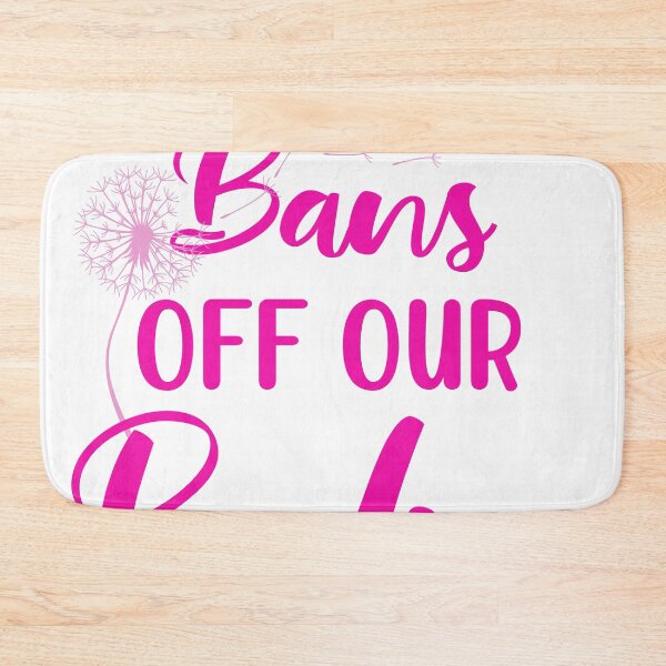 Item preview, Keep Your Bans Off Our Bodies Woman's designed and sold by OliviaGbyKyro.