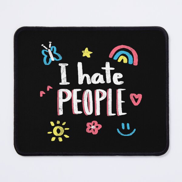 Item preview, I Hate people designed and sold by AudraNikolaus.
