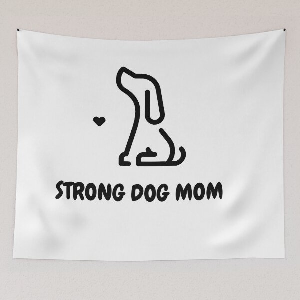 Item preview, Strong Dog Mom designed and sold by formylovelydog.