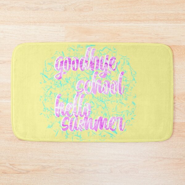 Item preview, goodbye school hello summer designed and sold by sednalafandy79.