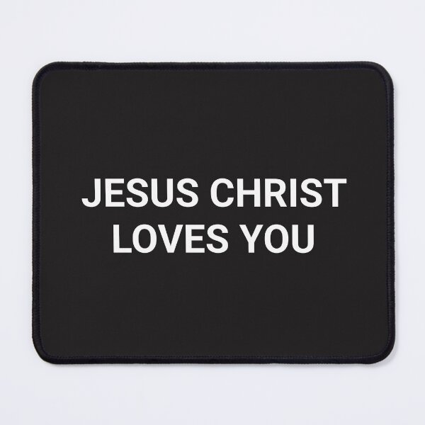 Item preview, Jesus Christ loves you designed and sold by happyplacetobe.
