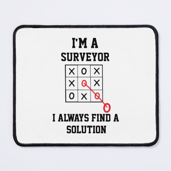 Item preview, Im A  Surveyor I Always Find A Solution designed and sold by Yay Design.