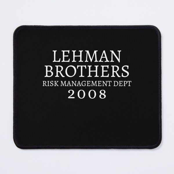 Item preview, Lehman Brothers Risk Management Dept designed and sold by Mindcaptain.