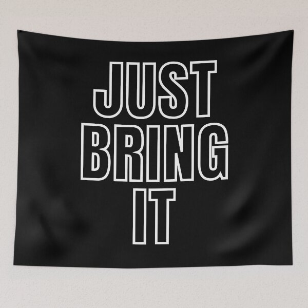 Item preview, JUST BRING IT 2 designed and sold by KingsManKind.