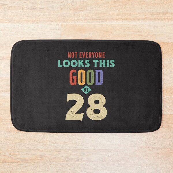 Item preview, Looks This Good at 28 Years Old - 28th Birthday designed and sold by cidolopez.