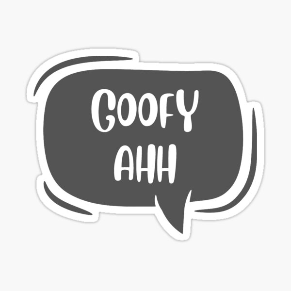 Goofy Ahh Sound Stickers for Sale