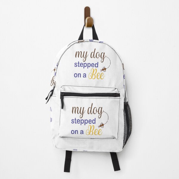 Item preview, My Dog Stepped On A Bee designed and sold by Mayelshehawy.