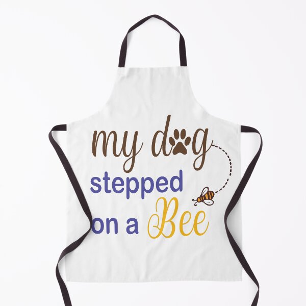 Item preview, My Dog Stepped On A Bee designed and sold by Mayelshehawy.