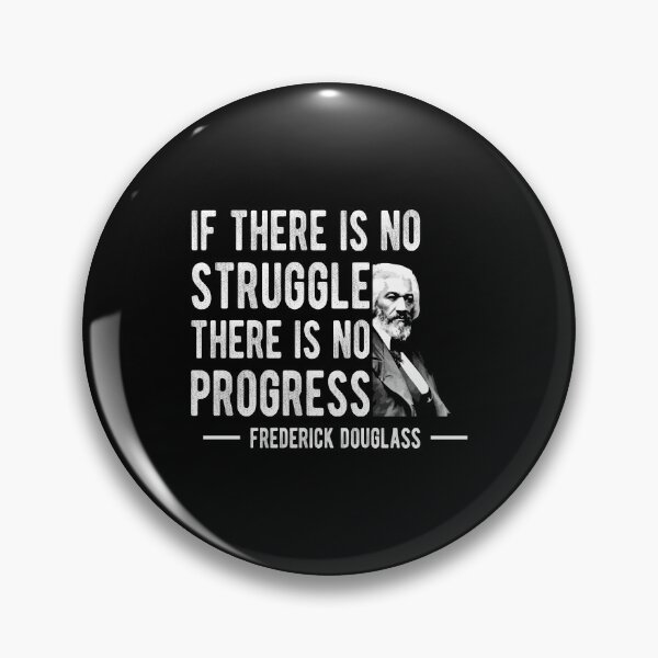 Item preview, Frederick Douglas No Struggle Progress Black History designed and sold by haselshirt.