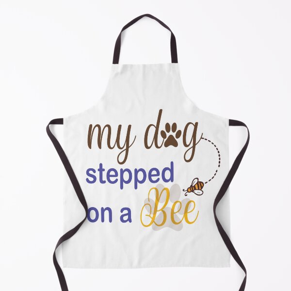 Item preview, My Dog Stepped On A Bee designed and sold by Mayelshehawy.