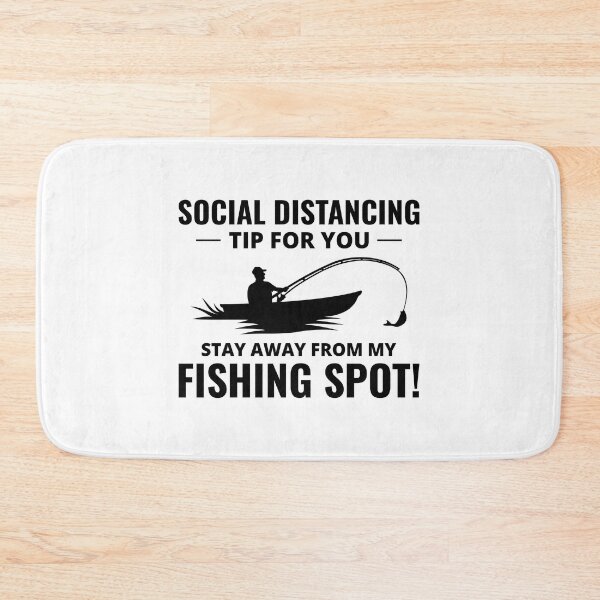 Item preview, Fishing Boat Fisherman Social Distancing Tips designed and sold by CuteDesigns1.