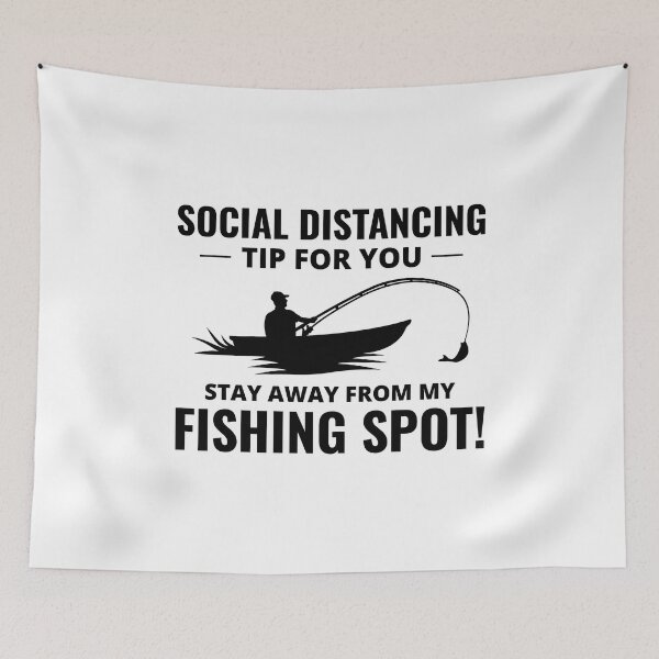 Item preview, Fishing Boat Fisherman Social Distancing Tips designed and sold by CuteDesigns1.