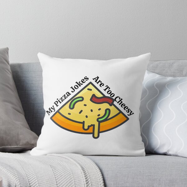 Item preview, My Pizza Jokes Are Too Cheesy designed and sold by RedTomasB.