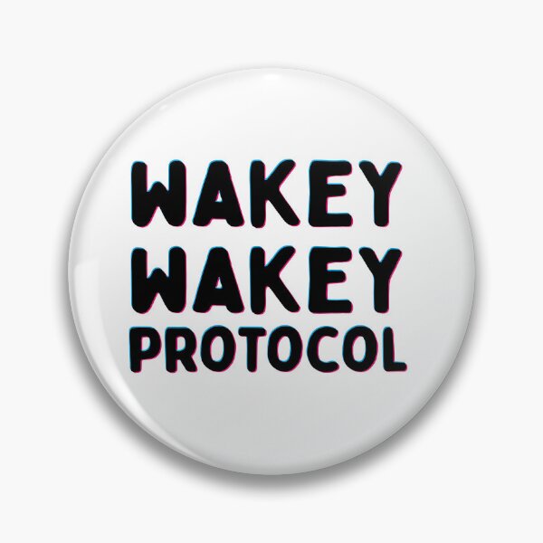 Item preview, Wakey Wakey Protocol from In Space with Markiplier  designed and sold by BoldPencil.