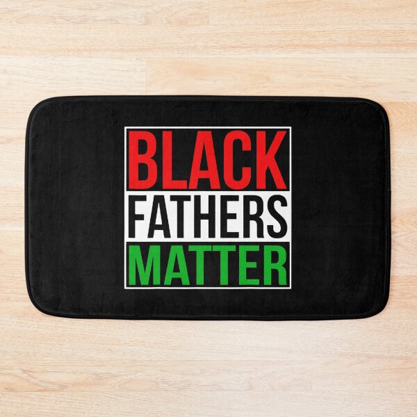 Item preview, Black Fathers Matter Family Civil Rights Dad designed and sold by RNDR.