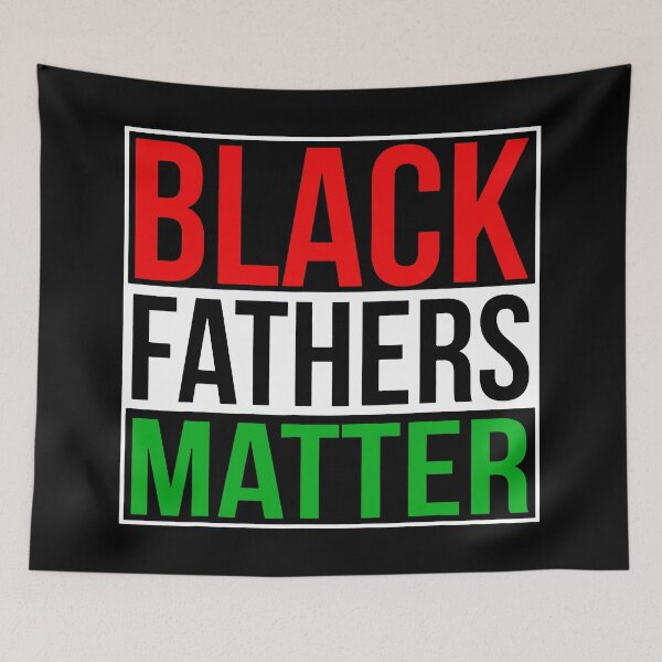 Item preview, Black Fathers Matter Family Civil Rights Dad designed and sold by RNDR.
