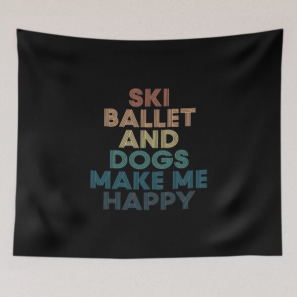 Item preview, Ski ballet And Dogs Make Me Happy- Gift for Ski ballet & Dogs Fans designed and sold by kindxinn.