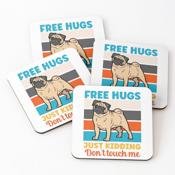 Item preview, Free Hugs Just Kidding Don't Touch Me Funny Pug Retro designed and sold by odrito.