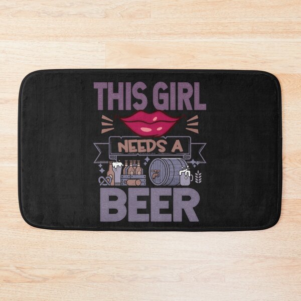 Item preview, This girl needs a beer Funny Quote designed and sold by VichallanStudio.