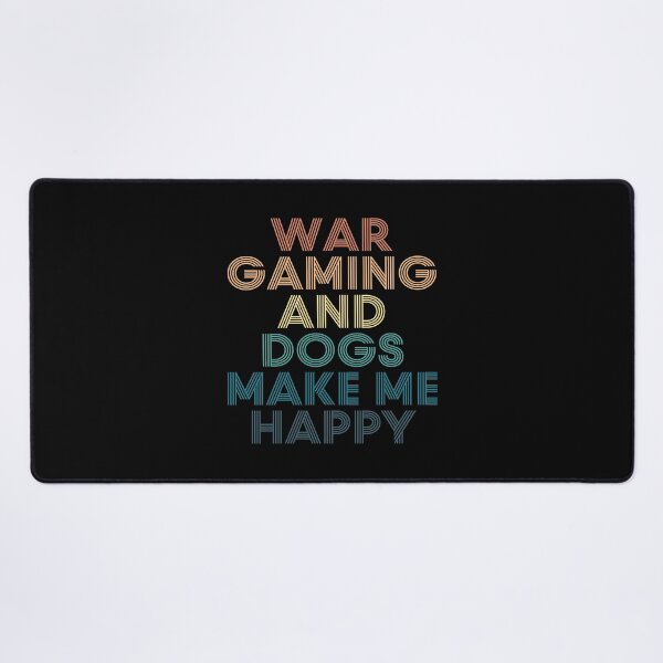 Item preview, War Gaming And Dogs Make Me Happy- Gift for War Gaming & Dogs Fans designed and sold by kindxinn.