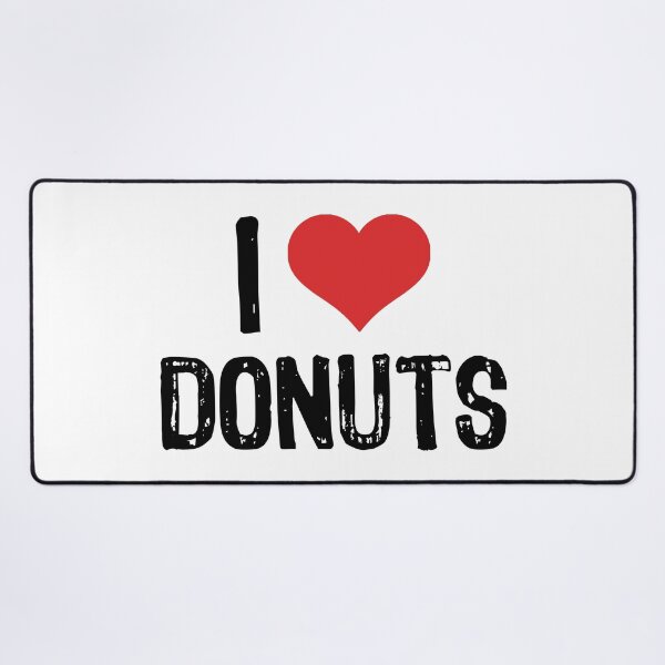 Item preview, I Love Donuts designed and sold by The "I Love Everything" Shop.