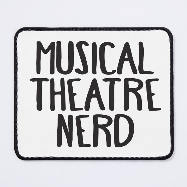 Item preview, Musical Theatre Nerd designed and sold by teesaurus.