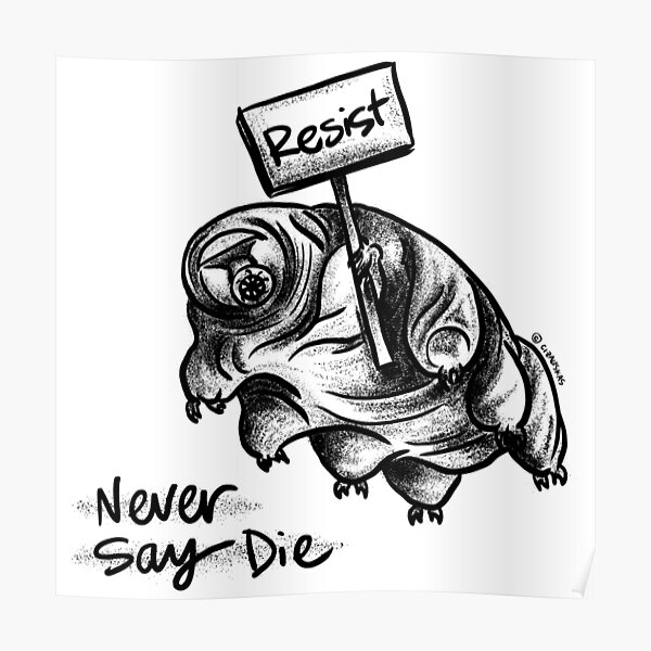 Resistance Tardigrade Poster