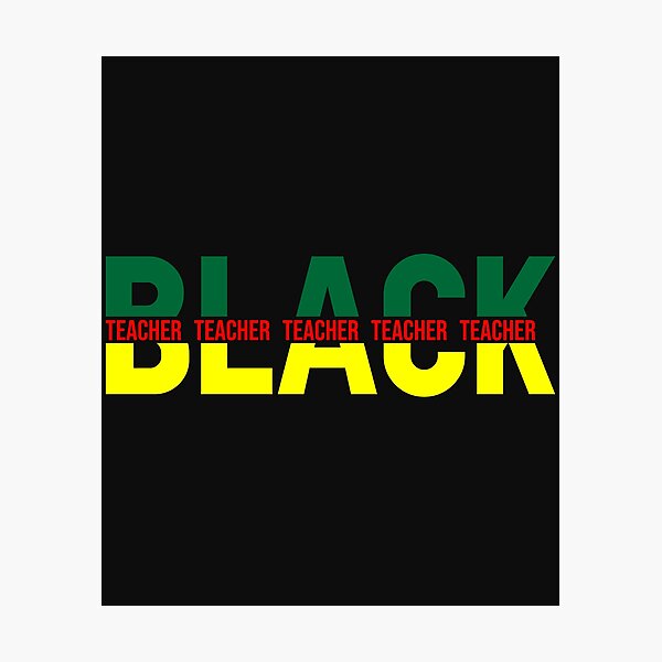 Item preview, Black Teacher designed and sold by BLKHAS.