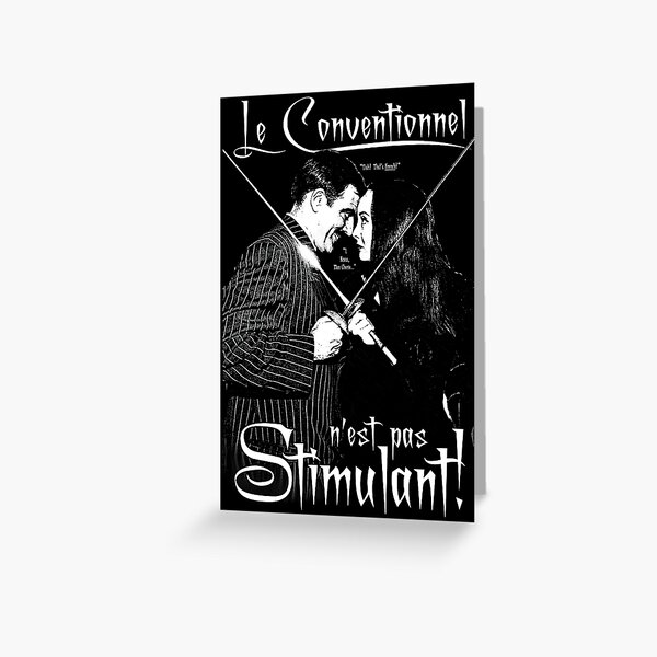 Item preview, Gomez & Morticia- Le Conventionnel n'est pas Stimulant! designed and sold by torg.