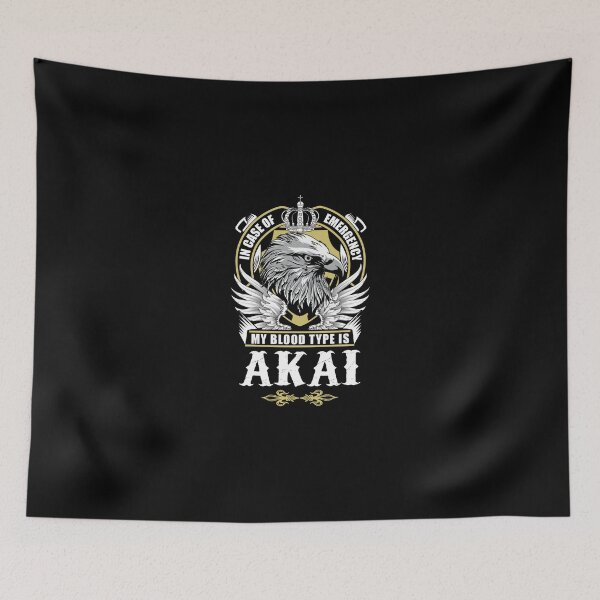 Item preview, Akai Name T Shirt - In Case Of Emergency My Blood Type Is Akai Gift Item Tee designed and sold by wardorion9.
