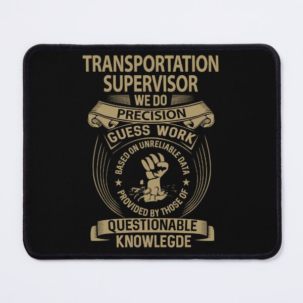 Item preview, Transportation Supervisor T Shirt - We Do Precision Gift Item Tee designed and sold by watkinsmat.