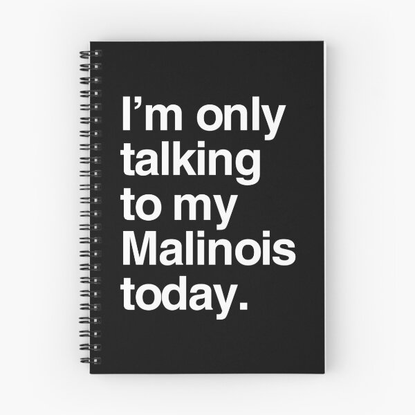 Item preview, I'm Only Talking To My Belgian Malinois designed and sold by More Cute Dogs.