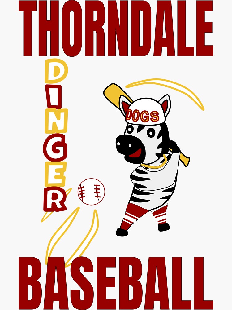 "Dinger Thorndale Baseball" Sticker for Sale by TKR7397 Redbubble